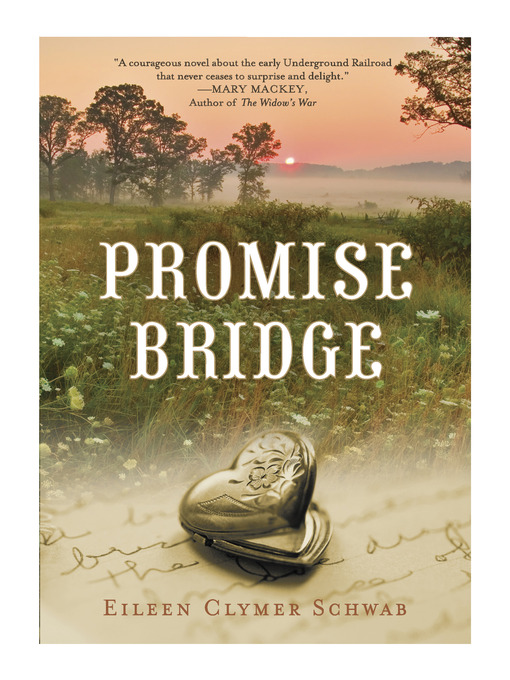 Title details for Promise Bridge by Eileen Clymer Schwab - Available